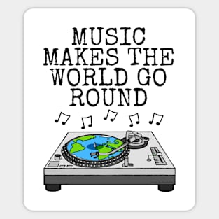 Music Makes The World Go Round, DJ Musician Earth Day Sticker